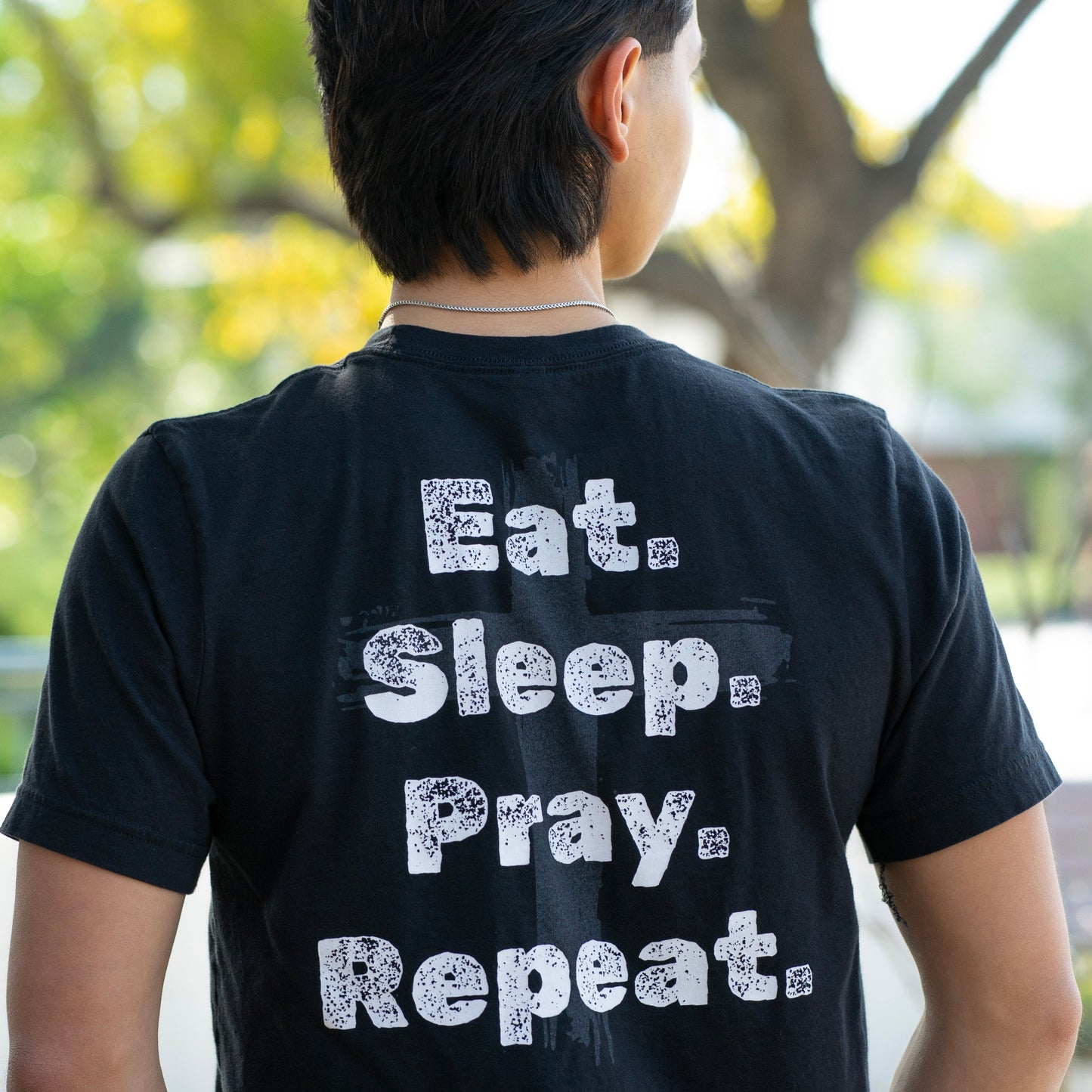 Eat, Sleep, Pray, Repeat Tee